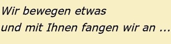 Wir bewegen etwas